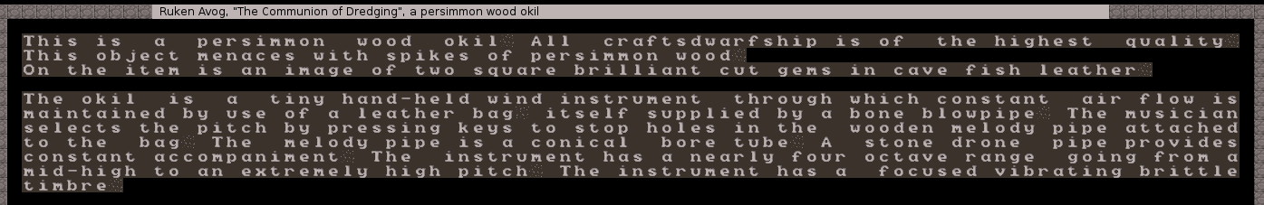 Illustration for article titled The Randomly Generated Art Made By My Dwarf Fortress Dwarves Is Terrible